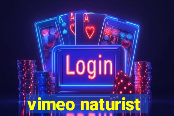 vimeo naturist